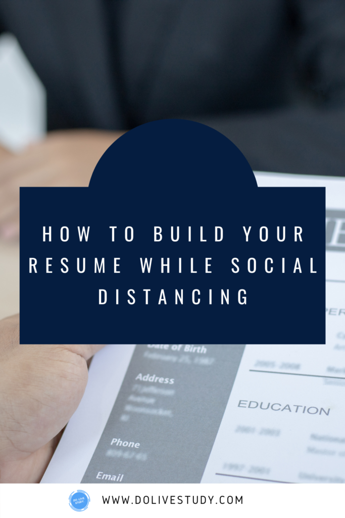1 2 683x1024 - How To Build Your Resume While Social Distancing
