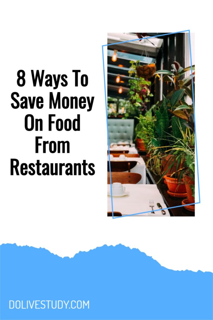 8 Ways To Save Money On Food From Restaurants 5 683x1024 - 8 Ways To Save Money On Food From Restaurants