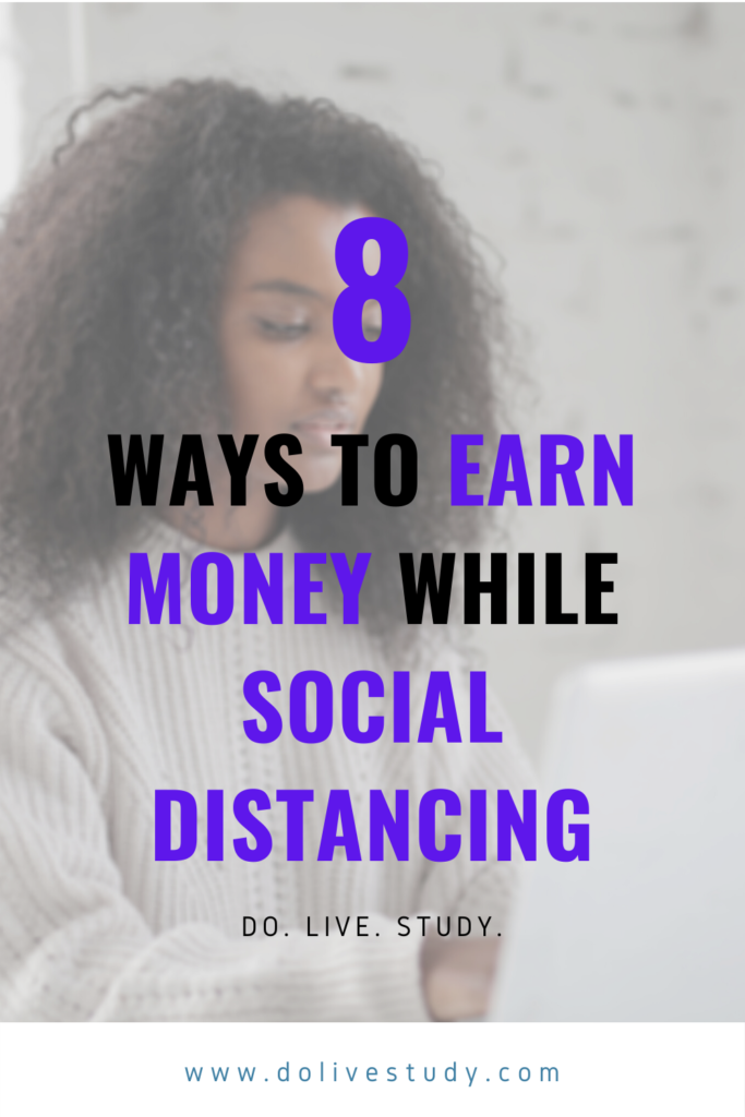 Pin 1 Ways To Earn Money And Work While Social Distancing 683x1024 - Ways to Earn Money and Work While Social Distancing (Remote Work)