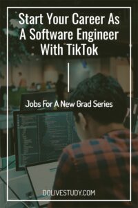 Start Your Career As A Software Engineer With TikTok 2 1 200x300 - Start Your Career As A Software Engineer With TikTok – Jobs For A New Grad Series