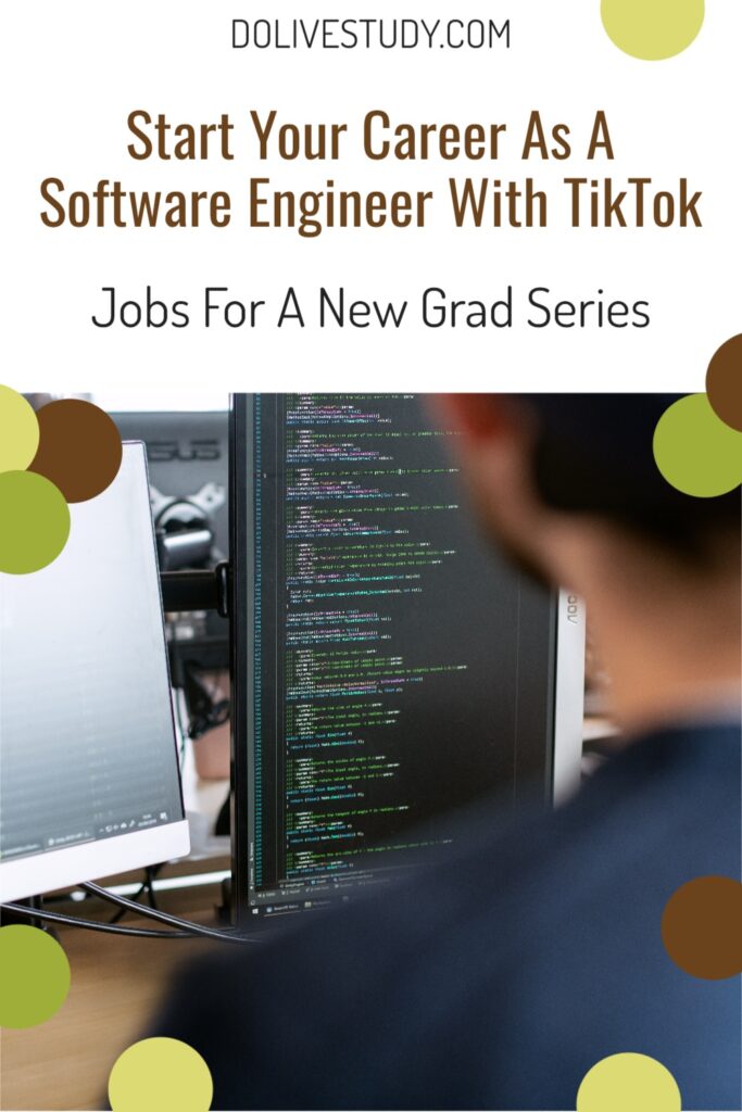 Start Your Career As A Software Engineer With Tiktok