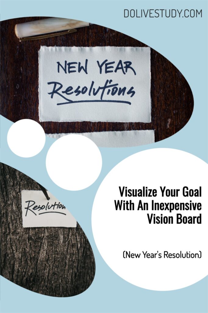Visualize Your Goal With An Inexpensive Vision Board 3 683x1024 - Visualize Your Goal With An Inexpensive Vision Board (New Year's Resolution)