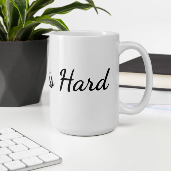 mockup 7067e3b6 600x600 - White Adulting is Hard Mug