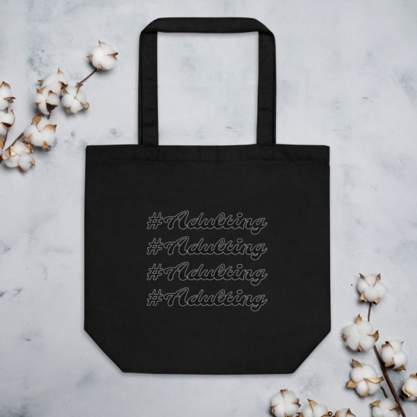 mockup d8795c5f 600x600 - Adulting Eco Tote Bag